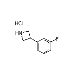 3-(3-氟苯基)氮雜環(huán)丁烷鹽酸鹽