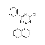 2-氯-4-(1-萘基)-6-苯基-1,3,5-三嗪